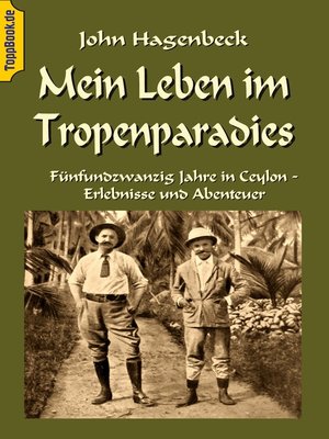 cover image of Mein Leben im Tropenparadies